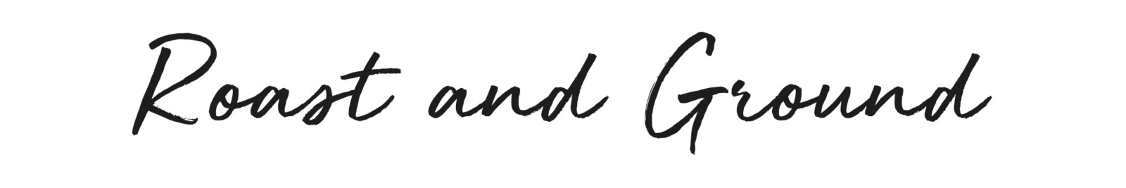 roast_and_ground Roast and ground text